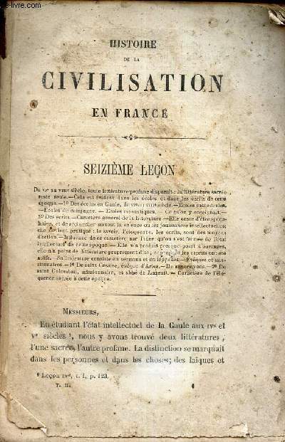 HISTOIRE DE LA CIVILISATION EN FRANCE. TOME II - (16e  30e LECONS).
