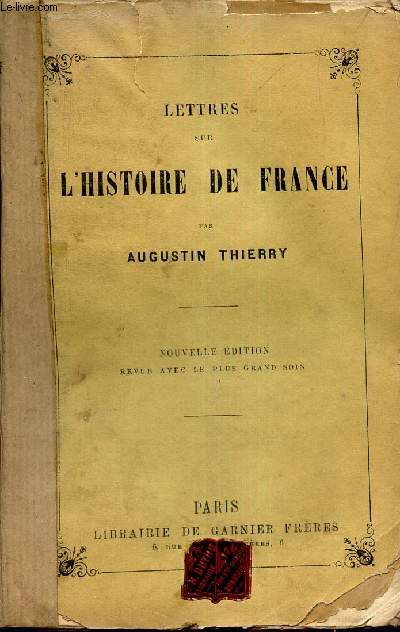 LETTRES SUR L'HISTOIRE DE FRANCE.