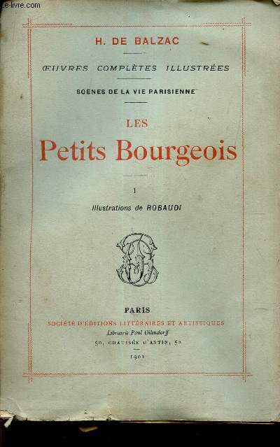 LES PETITS BOURGEOIS -/ SCENES DE LA VIE PARISIENNE.