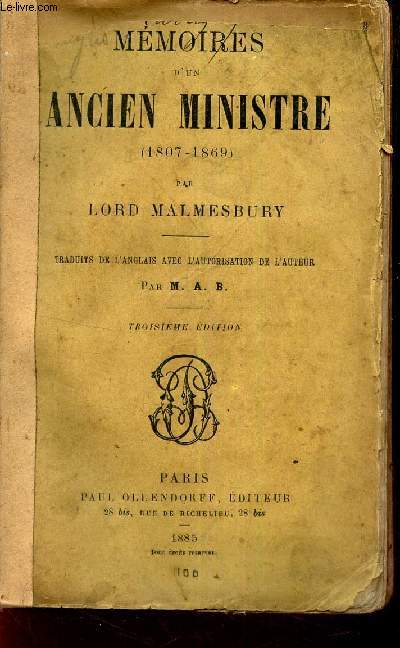 MEMOIRES D'UN ANCIEN MINISTRE (1807-1869).