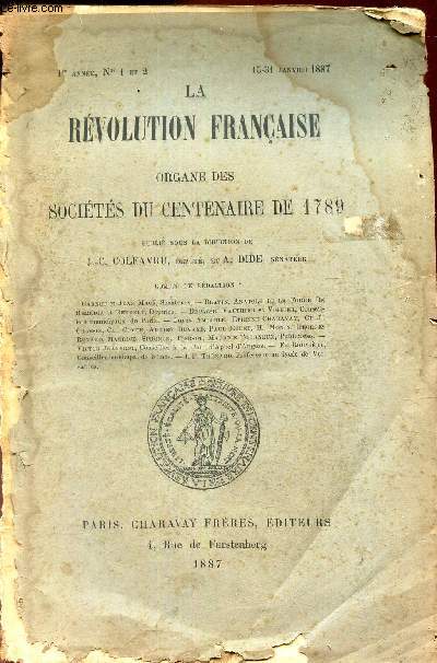 LA REVOLUTION FRANCAISE - ORGANE DES SOCIETES DU CENTENAIRE DE 1789 -