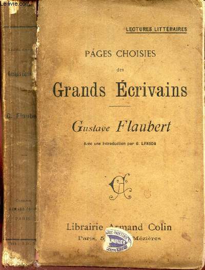 PAGES CHOISIES DES GRANDS ECRIVAINS - FLAUBERT GUSTAVE