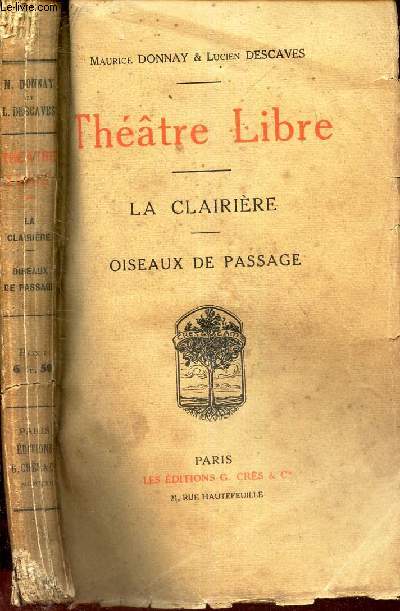 THEATRE LIBRE - LA CLAIRIERE - OISEAUX DE PASSAGE.