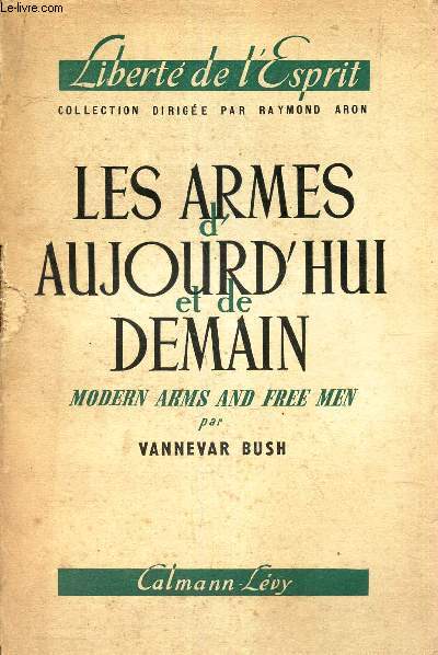 LES ARMES D'AUJOURD'HUI ET DE DEMAIN -