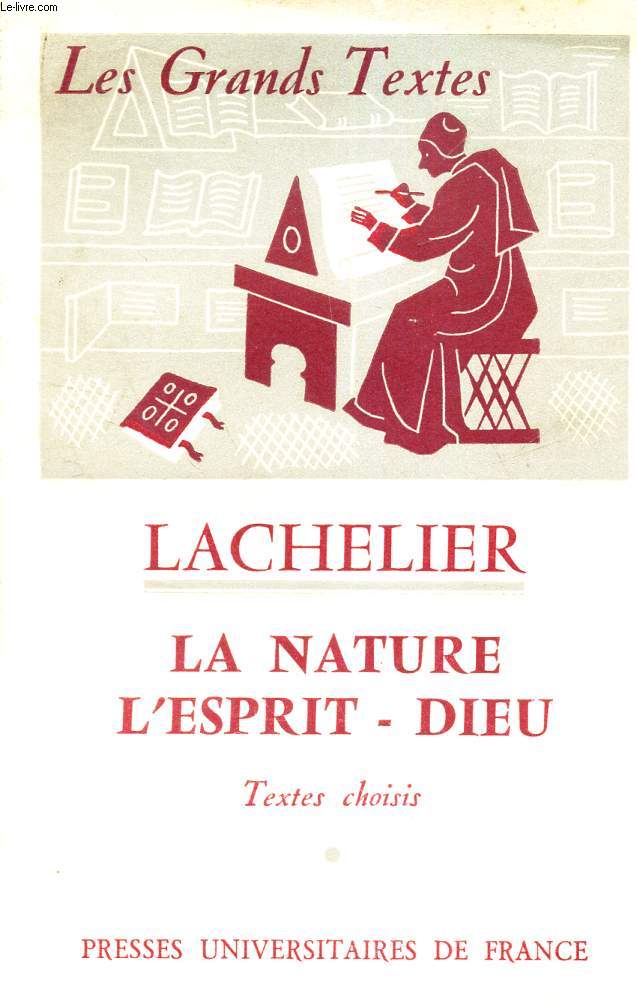 LACHELIER - LA NATURE - L'ESPRIT - DIEU.