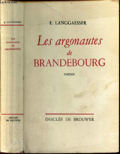 LES ARGONAUTES DE BRANDEBOURG.