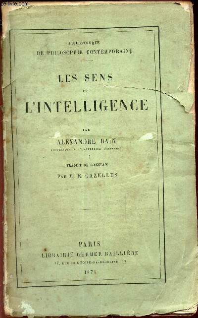 LES SENS ET L'INTELLIGENCE.