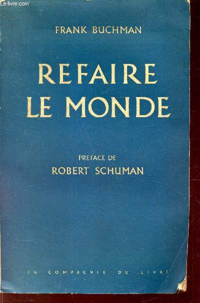 REFAIRE LE MONDE.