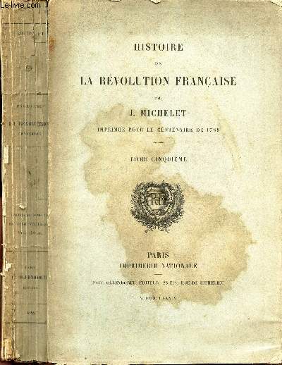 HISTOIRE DE LA REVOLUTION FRANCAISE - TOME CINQUIEME.