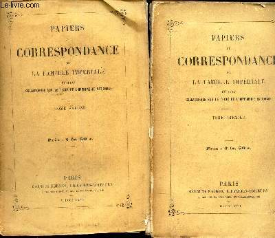 PAPIERS ET CORRESPONDANCE DE LA FAMILLE IMPERIALE -