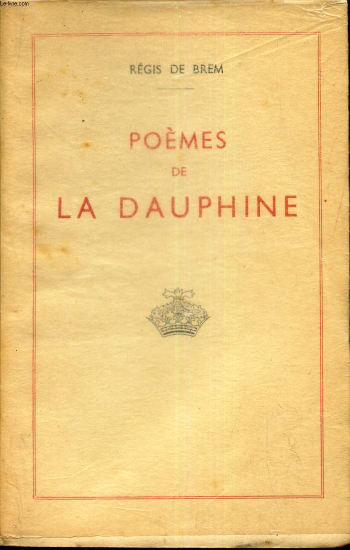 POEMES DE LA DAUPHINE.