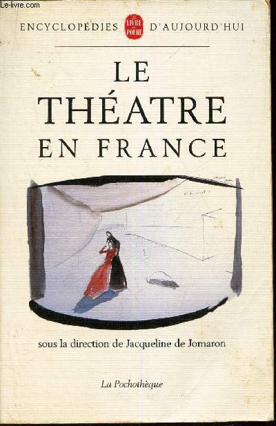 LE THEATRE EN FRANCE.