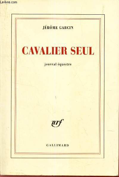 CAVALIER SEUL.