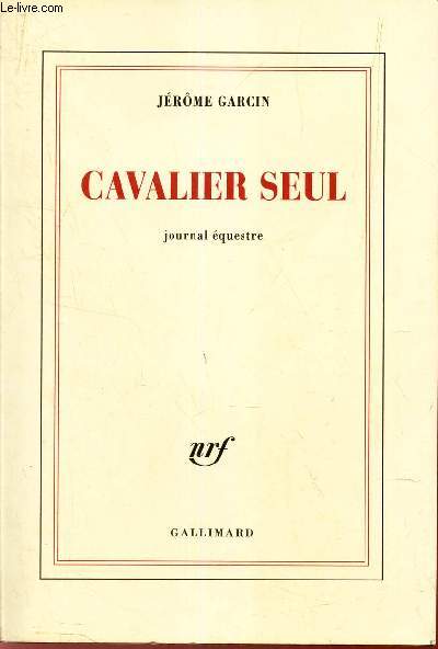 CAVALIER SEUL.