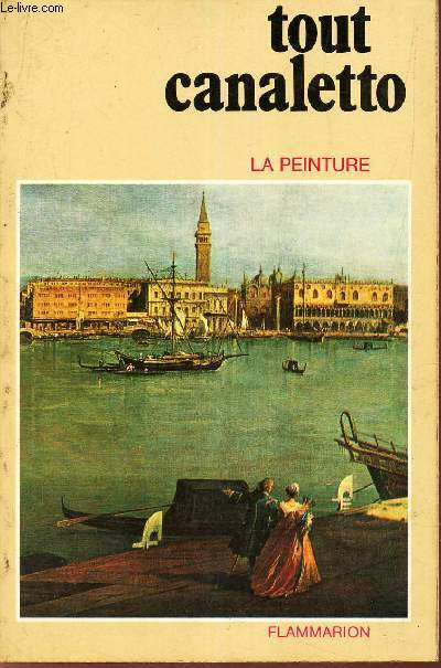 TOUT CANALETTO.