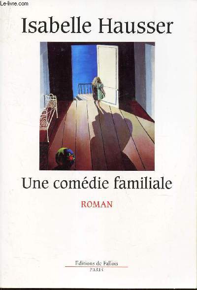 UNE COMEDIE FAMILIALE.