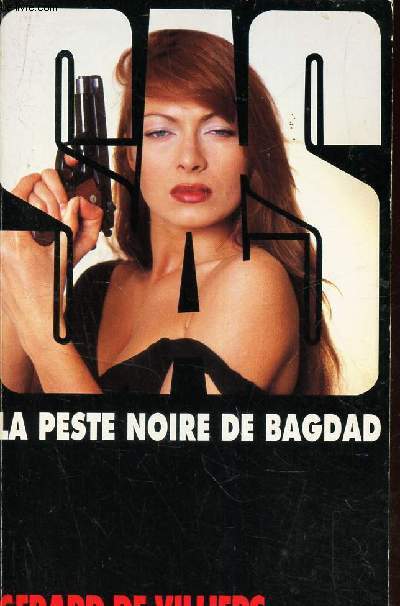 LA PESTE NOIRE DE BAGDAD / SAS