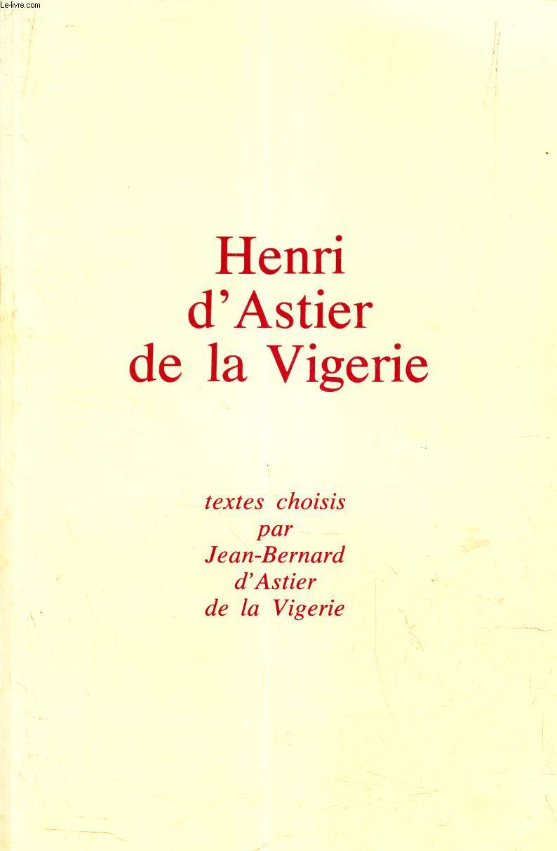 HENRI D'ASTIER DE LA VIGERIE.