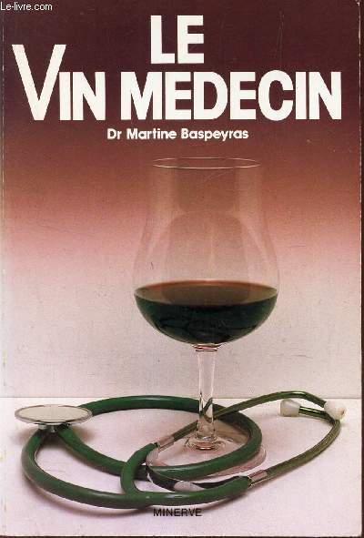 LE VIN MEDECIN.