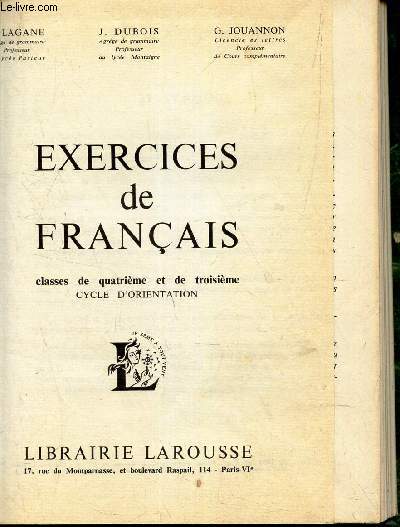 EXERCICES DE FRANCAIS - Classes de quatreme et de troisieme - CYCLE D'ORIENTATION.