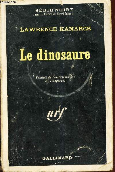 LE DINOSAURE.