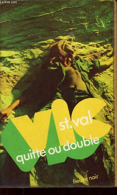 QUITTE OU DOUBLE