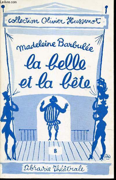 LA BELLE ET LA BETE.