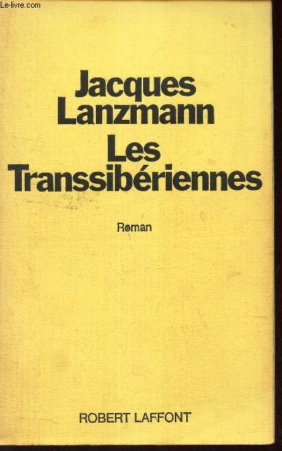 LES TRANSSIBERIENNES.