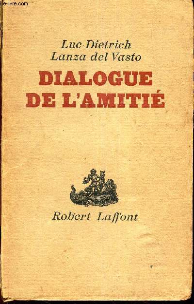 DIALOGUE DE L'AMITIE.