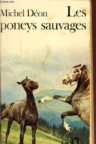 LES PONEYS SAUVAGES