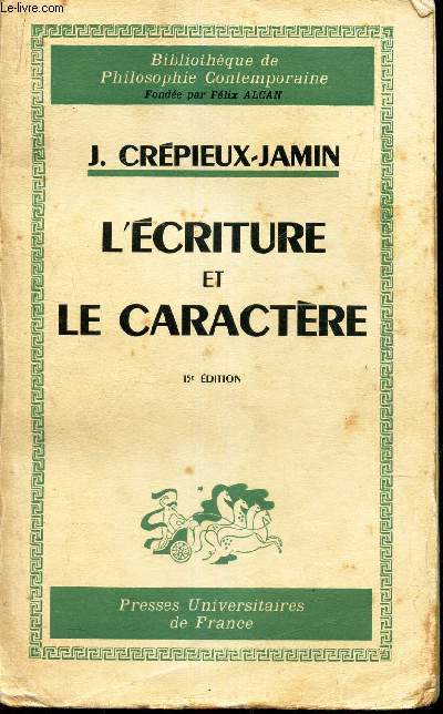 L'ECRITURE ET LE CARACTERE.