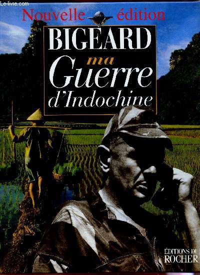 MA GUERRE D'INDOCHINE