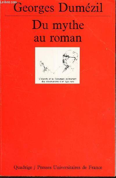 DU MYTHES AU ROMAN - LA SAGA DE HADINGUS ET AUTRES ESSAIS.