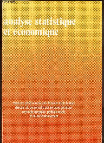 ANALYSE STATISTIQUE ET ECONOMIQUE.