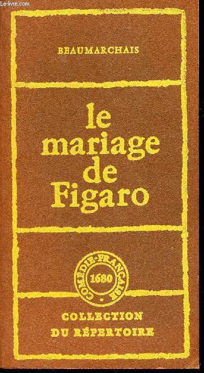 LE MARIAGE DE FIGARO -