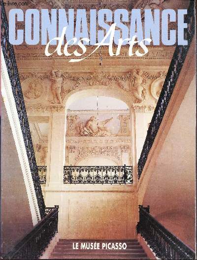 CONNAISSANCE DES ARTS - N403- SEPT 1985 / LE MUSEE PICASSO / A ERICKSON - LYCIE - VALEURS DE DEMAIN - MEUBLES 19e - R. MASON.