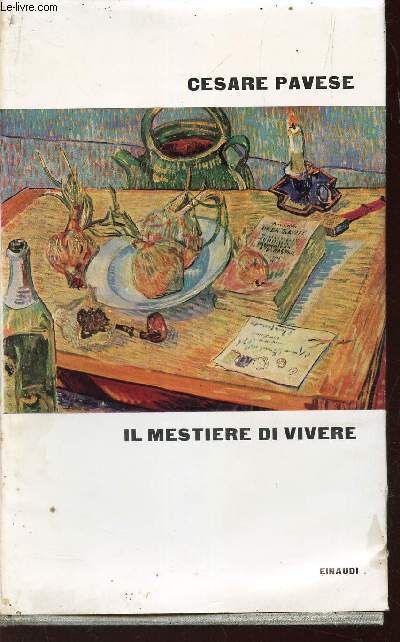 IL MESTIERE DI VIVERE. (DIARIO 1935-1950)