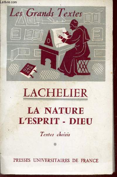 LA BATURE - L'ESPRIT - DIEU. / TEXTES CHOISIS.