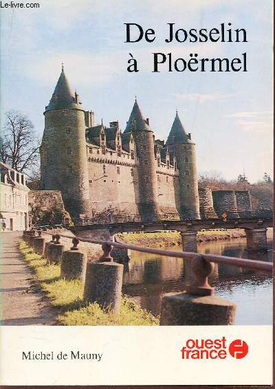 DE JOSSELIN A PLOERMEL.