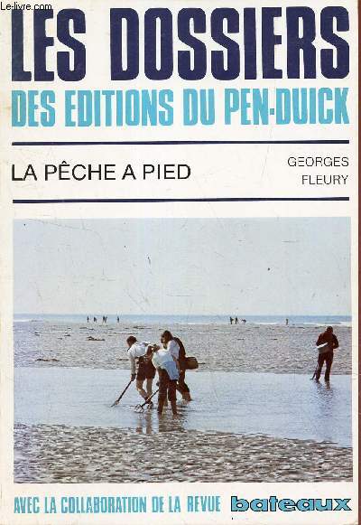 LA PECHE A PIED / les dossiers des editions du pen-duick.