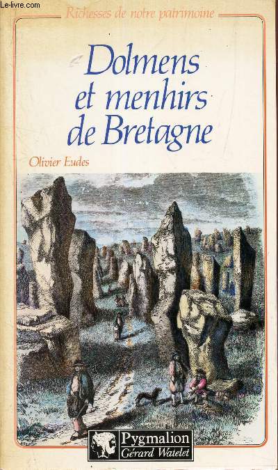 DOLMENS ET MENHIRS DE BRETAGNE[Buy it!]