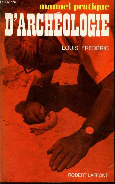 MANUEL PRATIQUE D'ARCHEOLOGIE.