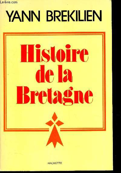 HISTOIRE DE LA BRETAGNE.