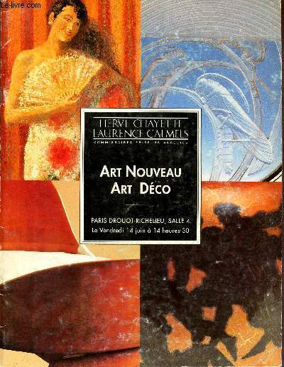 CATALOGUE DE VENTE AUX ENCHERES - ART NOUVEAU -ART DECO - A DROUOT - LE 14 JUIN 1991.