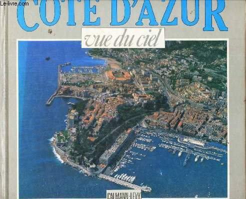 COTE D'AZUR - VUE DU CIEL. / DE MENTON A ST TROPEZ. - PAIREAULT J.P. - 1986 - 第 1/1 張圖片