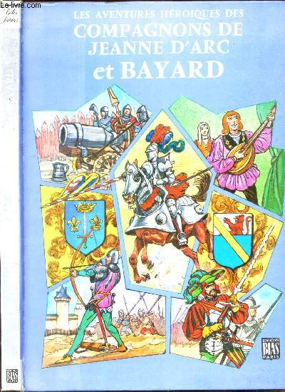 LES COMPAGNONS DE JEANNE D'ARC - BELLES LECTURES