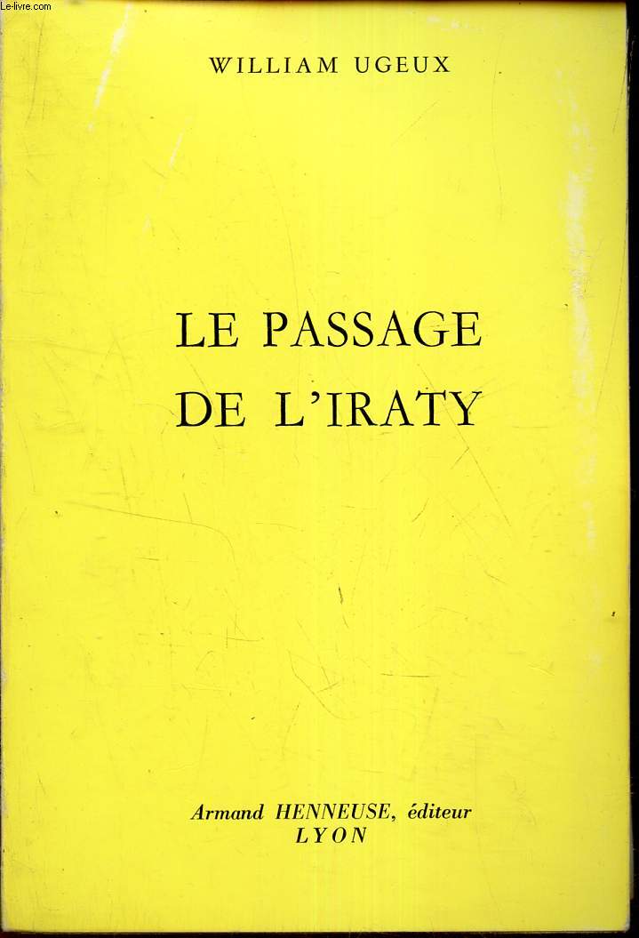 LE PASSAGE DE L'IRATY.