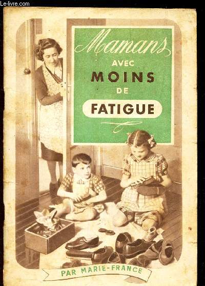 MAMANS AVEC MOINS DE FATIGUE