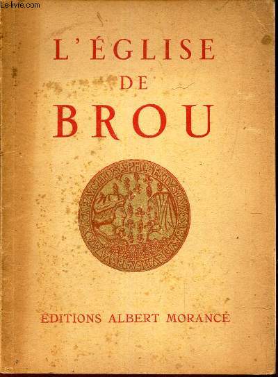 L'EGLISE DE BROU - GUIDE TOURISTIQUE.