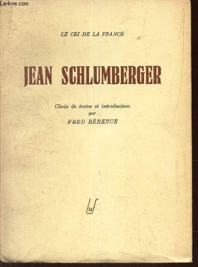 JEAN SCHLUMBERGER. - BERENCE FRED (CHOIX DES TEXTES) - 1947 - Photo 1/1